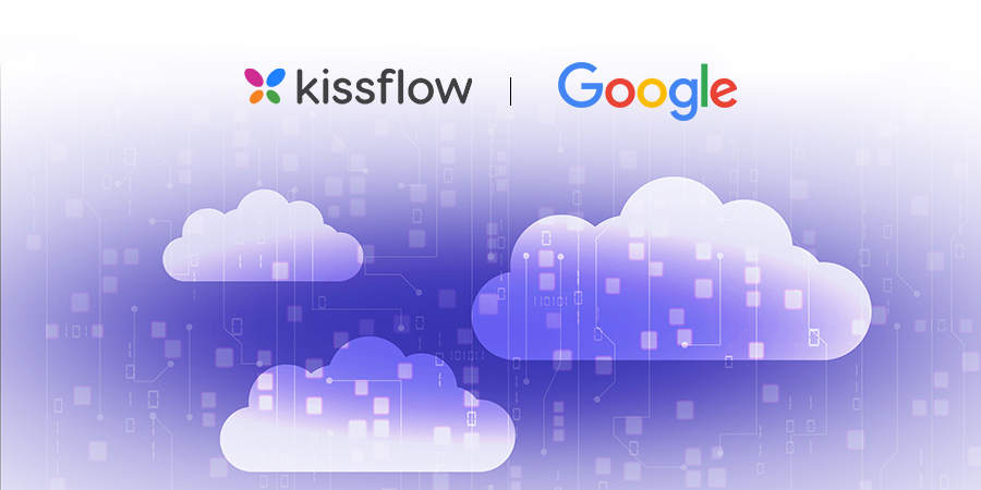 Kissflow Google Partnership