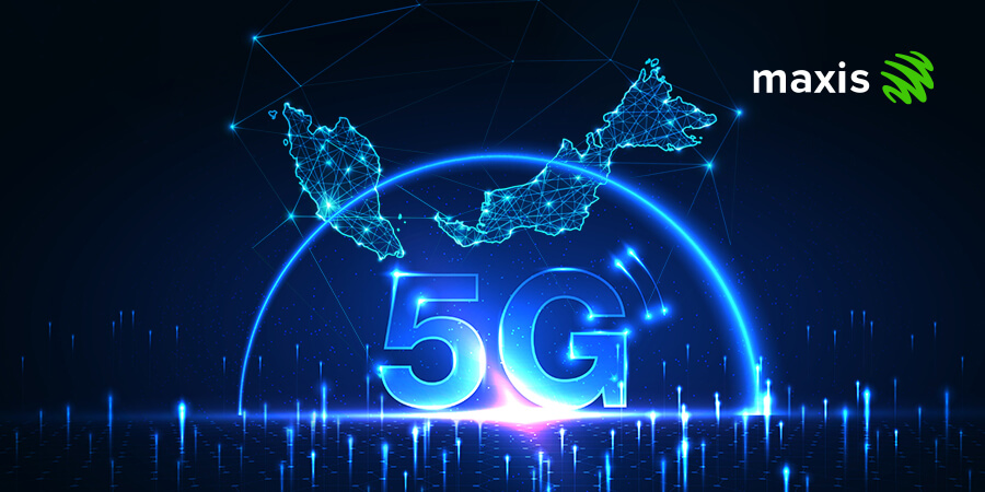 Maxis Unleashes 5G Power in Malaysia